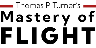 Thomas P Turner's Mastery of Flight